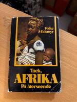 Tack Afrika P&aring; &aring;terseende 