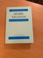 Mobil telefon - en id&eacute; som skapade en v&auml;rldsindustri