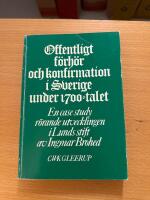 Offentligt f&ouml;rh&ouml;r och konfirmation i Sverige under 1700-talet : en case study r&ouml;rande utvecklingen i Lunds stift = [&Ouml;ffentliche Pr&uuml;fung und Konfirmation in Schweden im 18. Jahrhundert] : [eine Fallstudie zur Entwicklung in der Di&ouml;zese Lund]