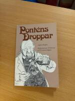 Pont&eacute;ns droppar : medicinhistoria i fickformat ur TV2-serien Diagnos