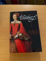 Elisabet : V&auml;gen till tronen