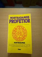Nostradamus' profetior : quatrainer i urval om v&auml;rldens &ouml;den 1555-2797