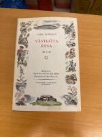 Carl Linn&aelig;i v&auml;stg&ouml;ta-resa : p&aring; riksens h&ouml;glovlige st&auml;nders befallning f&ouml;rr&auml;ttad &aring;r 1746 med anm&auml;rkningar uti ekonomien, naturkunnogheten, antikviteter, inv&aring;narnes seder och levnadss&auml;tt, med tillh&ouml;rige figurer