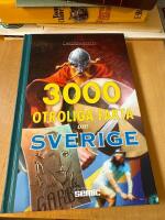 3000 otroliga fakta om Sverige