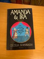 Amanda & Ira eller Historien om ett l&ouml;gnaktigt sk&aring;despelarpar