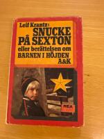 Snucke p&aring; sexton eller ber&auml;ttelsen om Barnen i h&ouml;jden