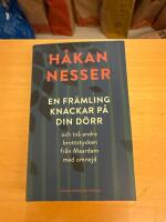 En fr&auml;mling knackar p&aring; din d&ouml;rr : och tv&aring; andra brottstycken fr&aring;n Maardam med omnejd