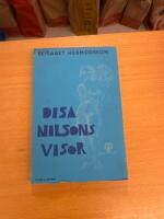 Disa Nilsons visor : visor om sommaren, samh&auml;llet, mannen och universum