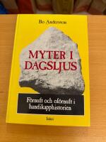 Myter i dagsljus : f&ouml;rnuft och of&ouml;rnuft i handikapphistorien