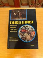 Sveriges historia : Koncentrerad uppslagsbok : fakta, &aring;rtal, kartor, tabeller
