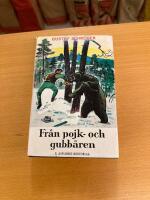 Fr&aring;n pojk- och gubb&aring;ren : jakter och &auml;ventyr
