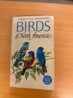 Birds of North America A Guide to Field Identification