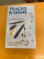 Tracks & signs of the birds of Britain and Europe - an identification guide