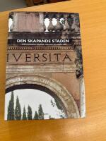 Den skapande staden Id&eacute;historiska milj&ouml;er