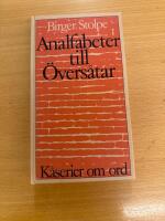 Analfabeter till &Ouml;vers&aring;tar : k&aring;serier om ord