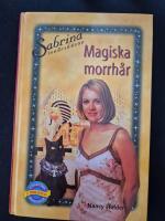 Magiska morrh&aring;r (Sabrina Stor 3)