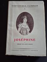 Historiska kvinnor II. Jos&eacute;phine -
