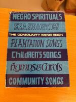 The Community Song Book Negro Spirituals Sea Shanties Plantation Songs Children&rsquo;s Songs Hymns & Carols Community Songs