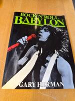 Rock&rsquo;n&rsquo;roll Babylon 