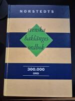 Norstedts svenska bakl&auml;ngesordbok : 300 000 ord