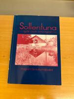 Sollentuna : ig&aring;r och i morgon : program f&ouml;r kulturmilj&ouml;v&aring;rd