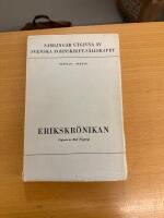 Erikskr&ouml;nikan H&auml;fte 231 Band 68 Enligt Cod. Holm. D2 j&auml;mte avvikande l&auml;sarter ur andra handskrifter 
