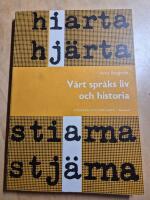  V&aring;rt spr&aring;ks liv och historia