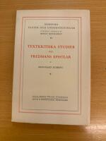 Nordiska texter och unders&ouml;kningar 12 Textkritiska studier till Fredmans epistlar 