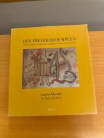 Den predikande r&auml;ven : arbete, sk&auml;mt och allvar i en medeltida illuminerad handskrift