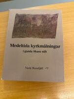 Medeltida kyrkm&aring;lningar i gamla Skara stift
