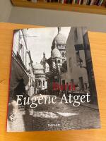 Eug&egrave;ne Atget, 1857-1927 - Paris