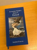 An Armchair Traveller&rsquo;s History of Finland