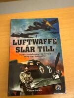 Luftwaffe sl&aring;r till : Ryska stridsflygare i f&ouml;rtvivlad kamp mot &ouml;vermakten