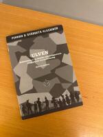 Ulven : redovisning av de faktiska omst&auml;ndigheterna kring ub&aring;ten Ulvens f&ouml;rlisning