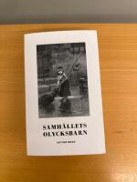 Samh&auml;llets olycksbarn