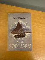 Med sikt mot S&ouml;derarm