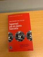 Baserad p&aring; en sann historia