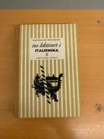 100 lektioner i italienska Lärobok och grammatik, skriv- och läsövningar samt ordlista