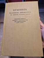 S&yacute;nisb&oacute;k &iacute;slenzkra b&oacute;kmennta til midrar &aacute;tjandu aldar