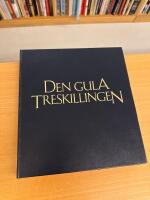 Den gula treskillingen : v&auml;rldens dyrbaraste f&ouml;rem&aring;l