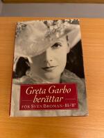 Greta Garbo ber&auml;ttar f&ouml;r Sven Broman