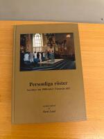 Personliga r&ouml;ster ber&auml;ttar om 1900-talet i V&auml;ster&aring;s stift : en intervjubok