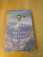 Nora eller Brinn Oslo brinn