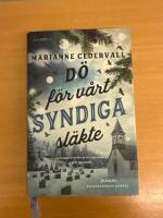 D&ouml; f&ouml;r v&aring;rt syndiga sl&auml;kte