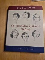 De osannolika systrarna Mitford : En sannsaga