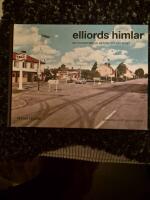 Elliords himlar : en vykortsresa genom folkhemmet
