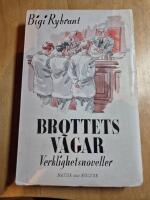 Brottets v&auml;gar verklighetsnoveller