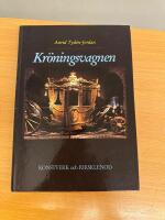 Kr&ouml;ningsvagnen : konstverk och riksklenod : en studie i barockens karossbyggnadskonst = [The coronation coach] : [work of art and national heirloom]