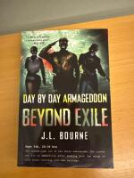 Day by day armageddon: Beyond exile