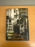 Fr&auml;lst, f&ouml;rm&ouml;gen, f&ouml;rskingrad : historien om Hanna Lindmark och Margaretaskolan